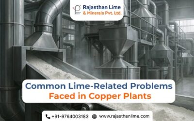 Common Lime-Related Problems Faced in Copper Plants