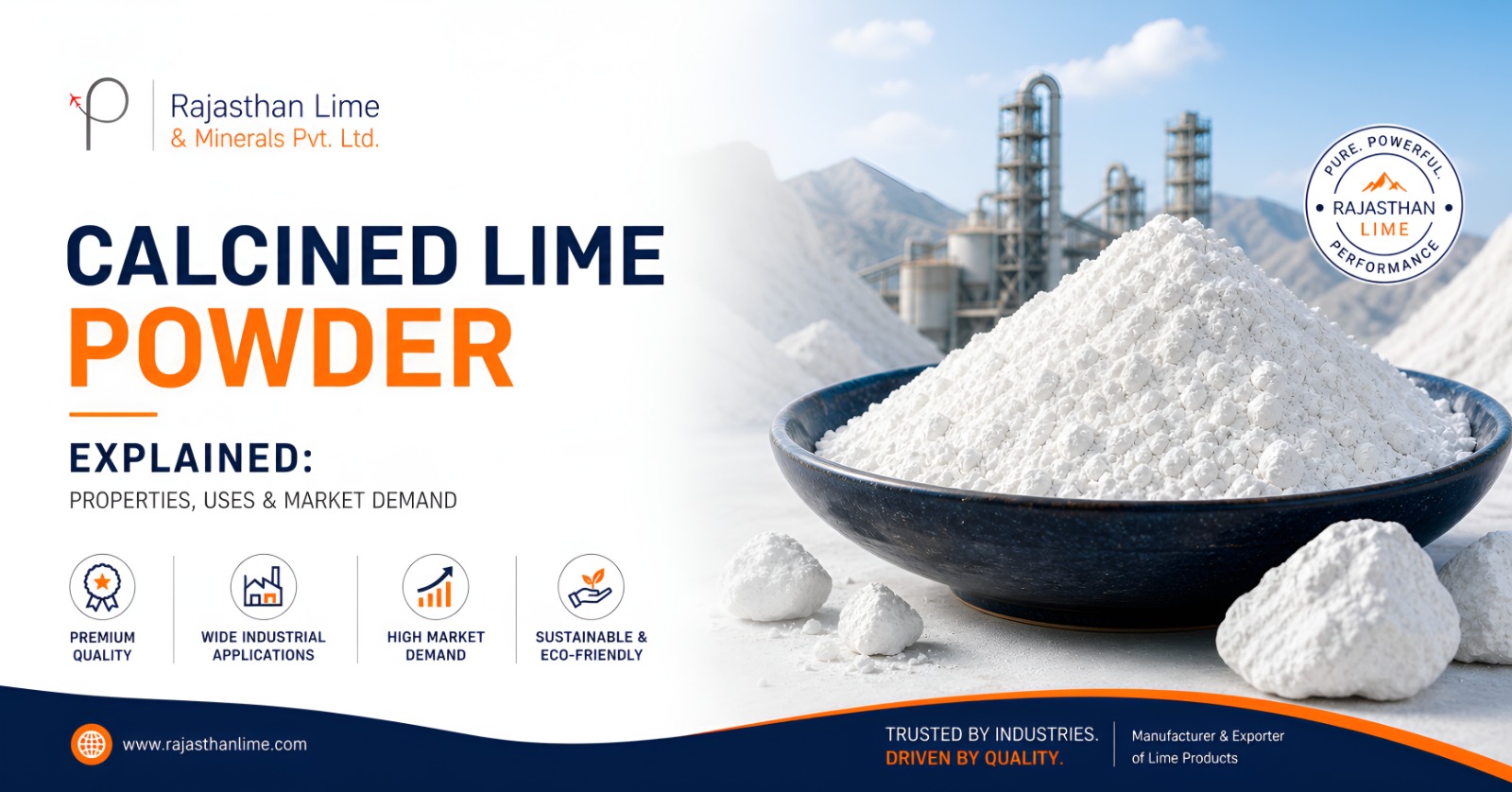 Calcined Lime Powder Explained: Properties, Uses & Market Demand