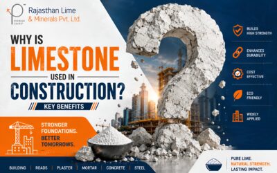 Why Is Limestone Used in Construction? Key Benefits